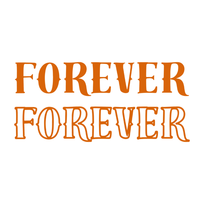 FOREVER